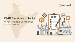 Exploring GMP Services in India What Pharmaceutical Companies Need to Know