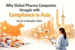 Why Global Pharma Companies Struggle with Compliance in Asia (And How to Fix It in 2026)