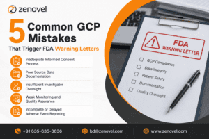 5 Common GCP Mistakes That Trigger FDA Warning Letters