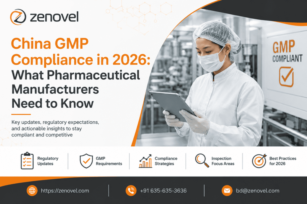 China GMP Compliance in 2026 What Pharmaceutical Manufacturers Need to Know