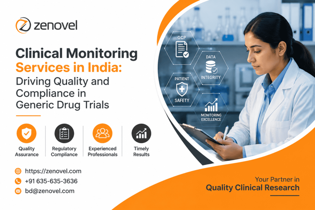 Clinical Monitoring Services in India Driving Quality and Compliance in Generic Drug Trials