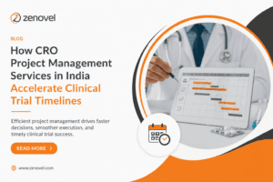 How CRO Project Management Services in India Accelerate Clinical Trial Timelines