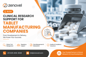 Clinical Research Support for Tablet Manufacturing Companies