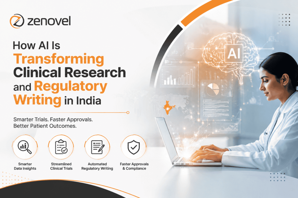 How AI Is Transforming Clinical Research and Regulatory Writing in India